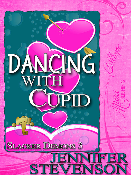 Title details for Dancing With Cupid by Jennifer Stevenson - Available